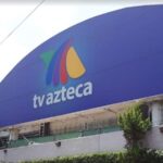 TV Azteca se va a concurso mercantil para reordenar deudas